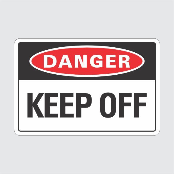 Danger Keep Off