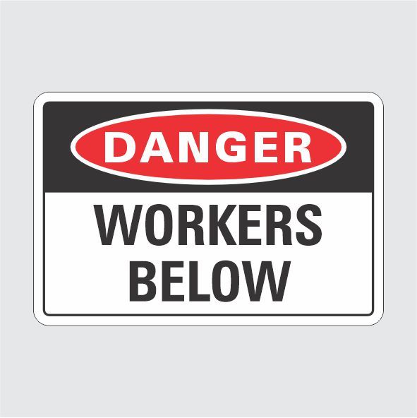 Danger Workers Below