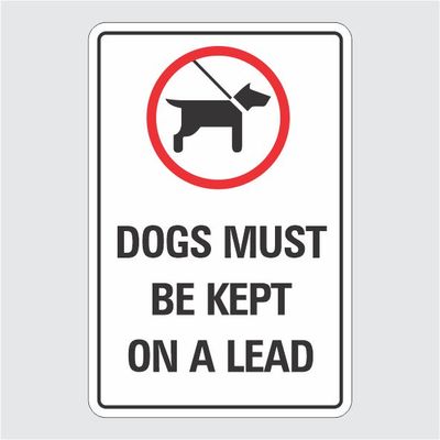 Dogs Must Be Kept On A Lead