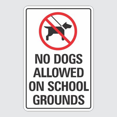 No Dogs Allowed on School Grounds