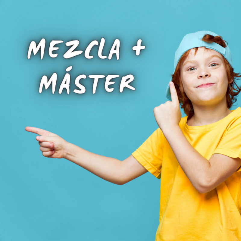 Mezcla y master