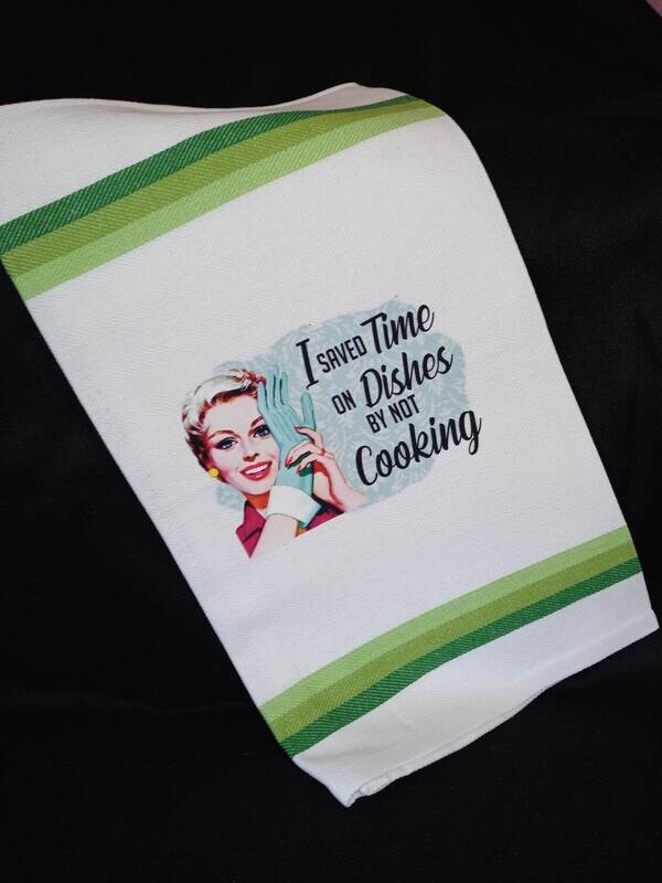 I Saved Time by Not Cooking - Gloves