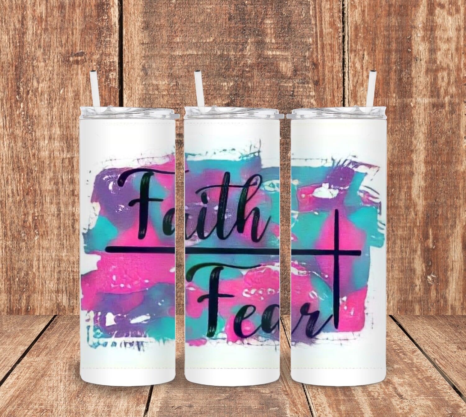 Faith Over Fear Watercolor Tumbler