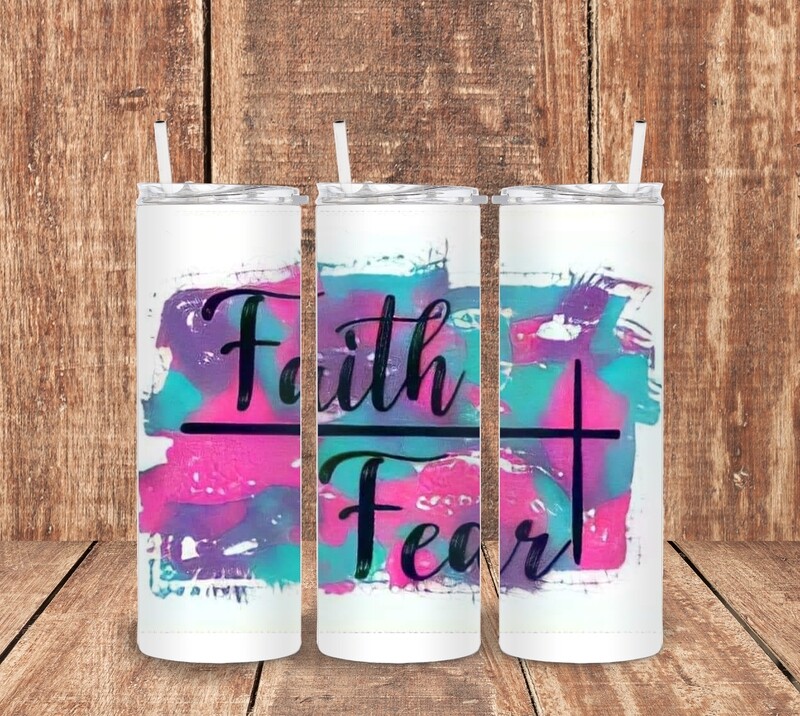 Faith Over Fear Watercolor Tumbler