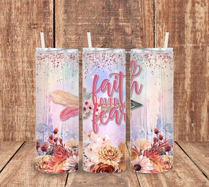 Faith over Fear Flower Tumbler