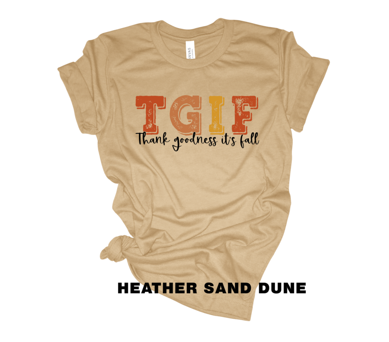 TGIF - Thank Goodness It&#39;s Fall