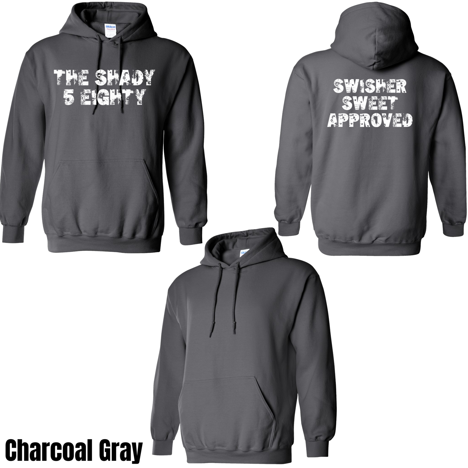 Tyson Swisher Sweet Shady 580 Hoodie - PRE-ORDER