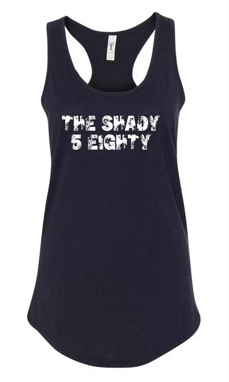 Shady 580 Tank Top- PRE-ORDER