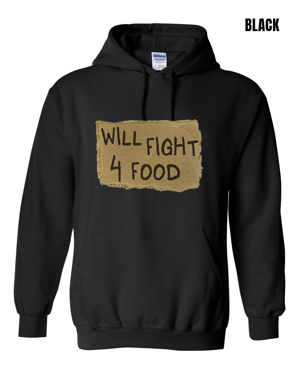 Will Fight for Food Hoodie - PRE-ORDER