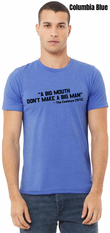 The Cowboys Quote T-Shirt - PRE-ORDER
