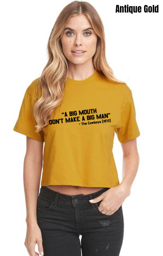 The Cowboys Quote Basic Crop - PRE-ORDER