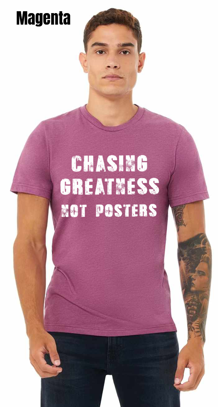Chasing Greatness T-Shirt - PRE-ORDER