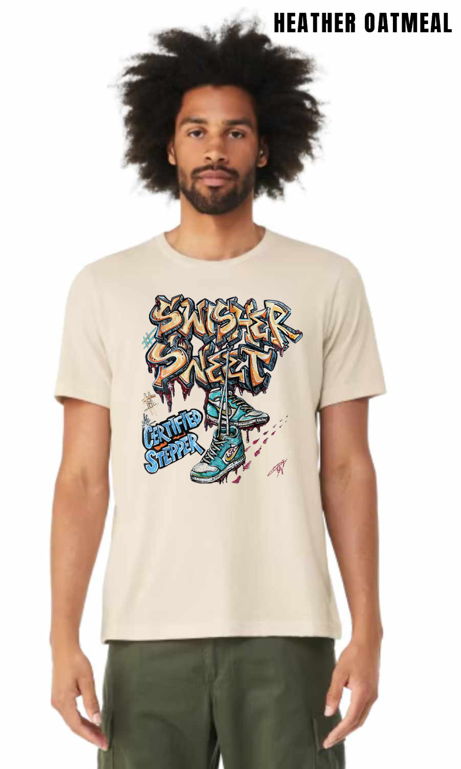 Tyson Swisher Sweet Certified Stepper T-Shirt - PRE-ORDER