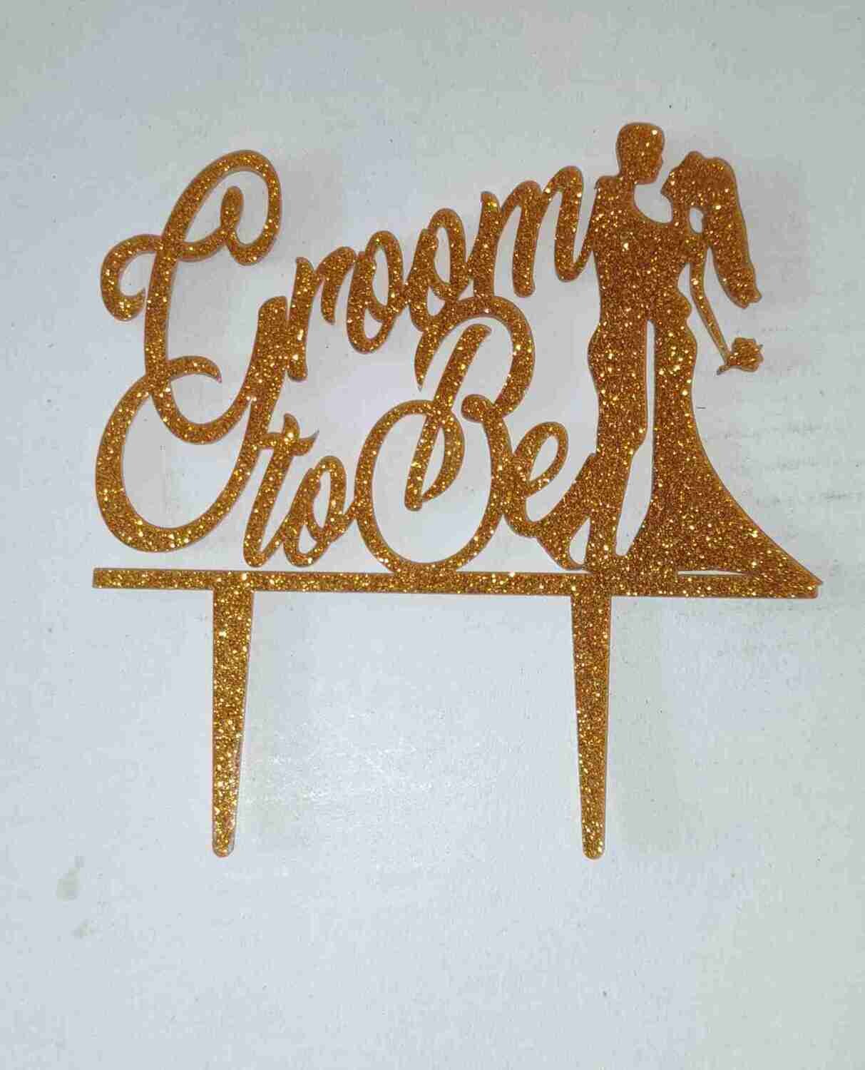 Acrylic Cake topper | Groom To Be| Glitter acrylic 3mm thickness| wedding cakes | cake decoration