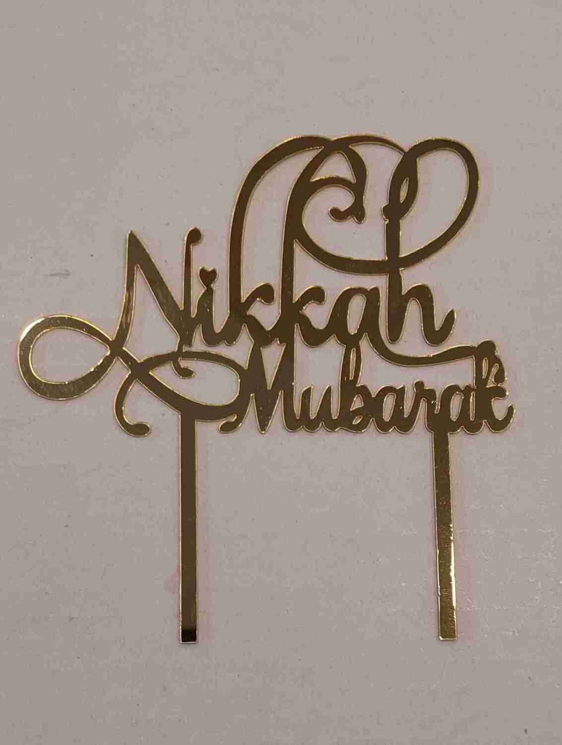 Acrylic Cake Topper Gold | Nikkakh Mubarak Topper | Wedding Cakes | 2mm thickness |