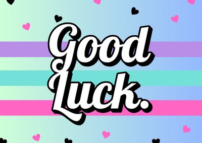 Good Luck. Gift Card