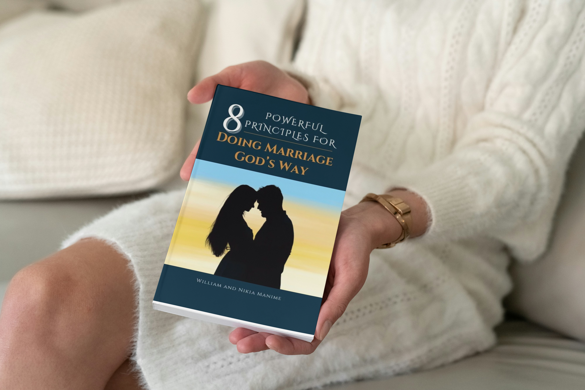 8 Powerful Principles for Doing Marriage God's Way