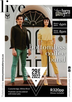 Live Show Tickets - Bottomless Coffee Band - 29 April 2022