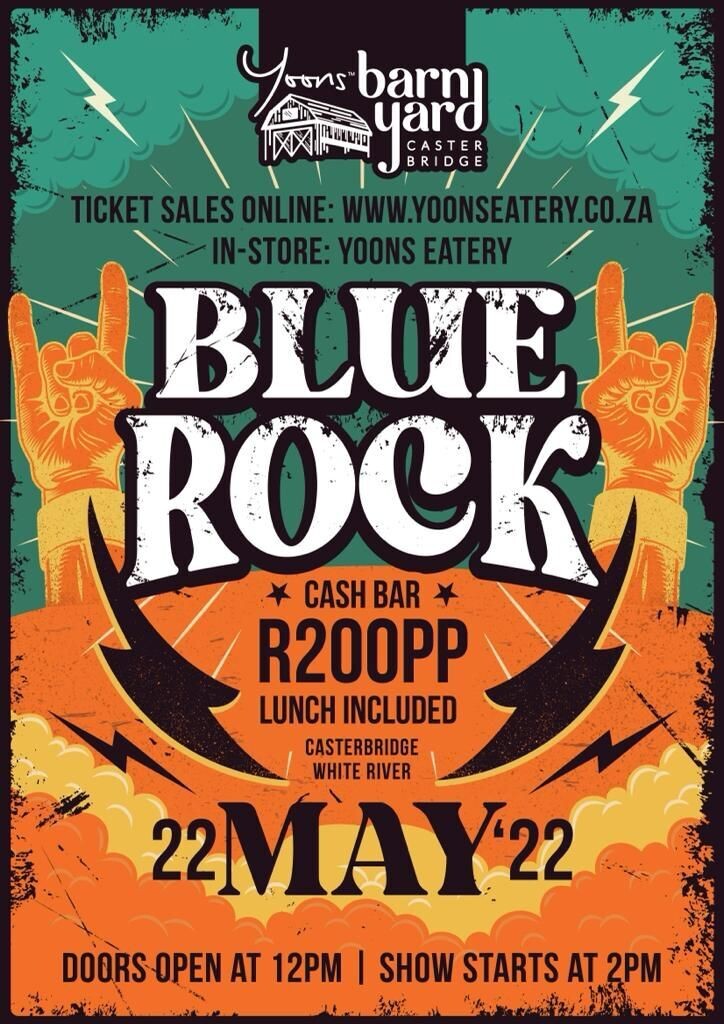 Live Show Tickets - Blue Rock - 22 May 2022