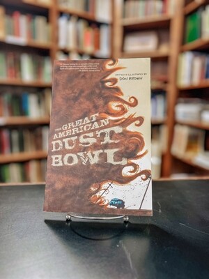 The Great American Dust Bowl