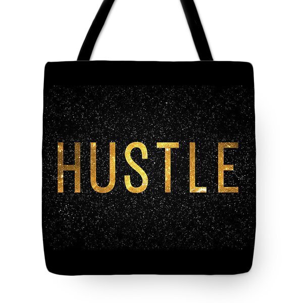 Hustle Tote Bag
