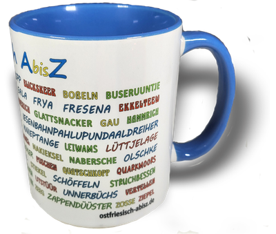 Tasse Ostfriesisch A bis Z in 4 Farben Tasse Ostfriesisch A bis Z in 4 Farben