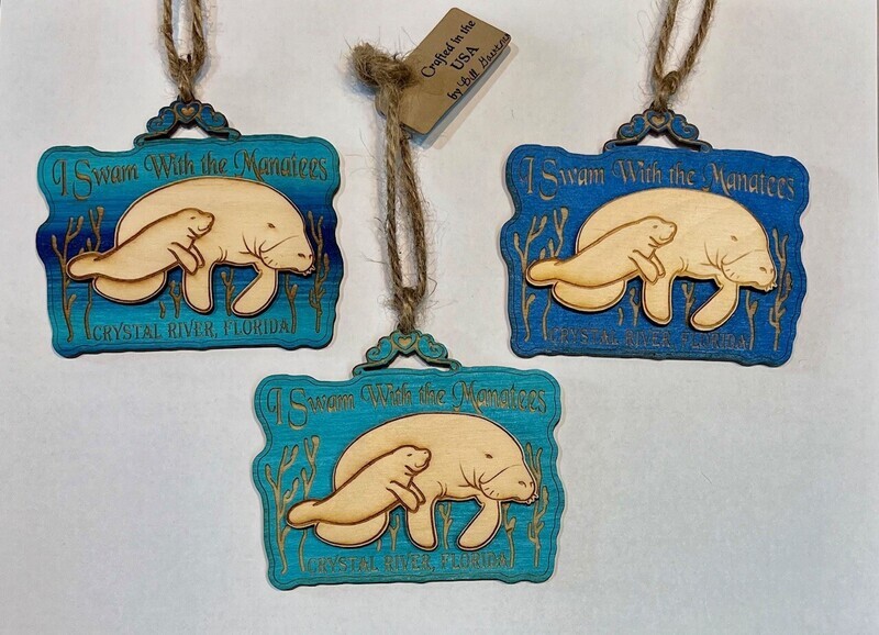 Wood Ornament I Swam W/ manatees 