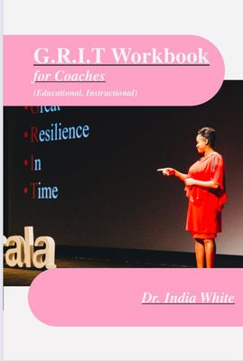 G.R.I.T. Workbook for Instructional Coaches!