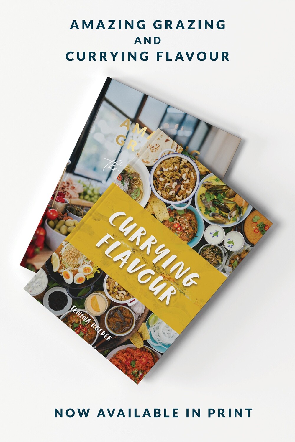 Amazing Grazing AND Currying Flavour in Print