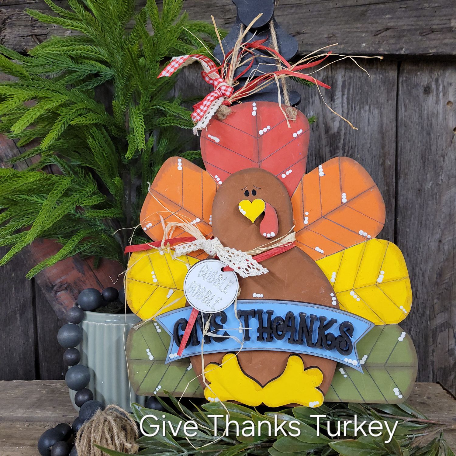 GIVE THANKS TURKEY