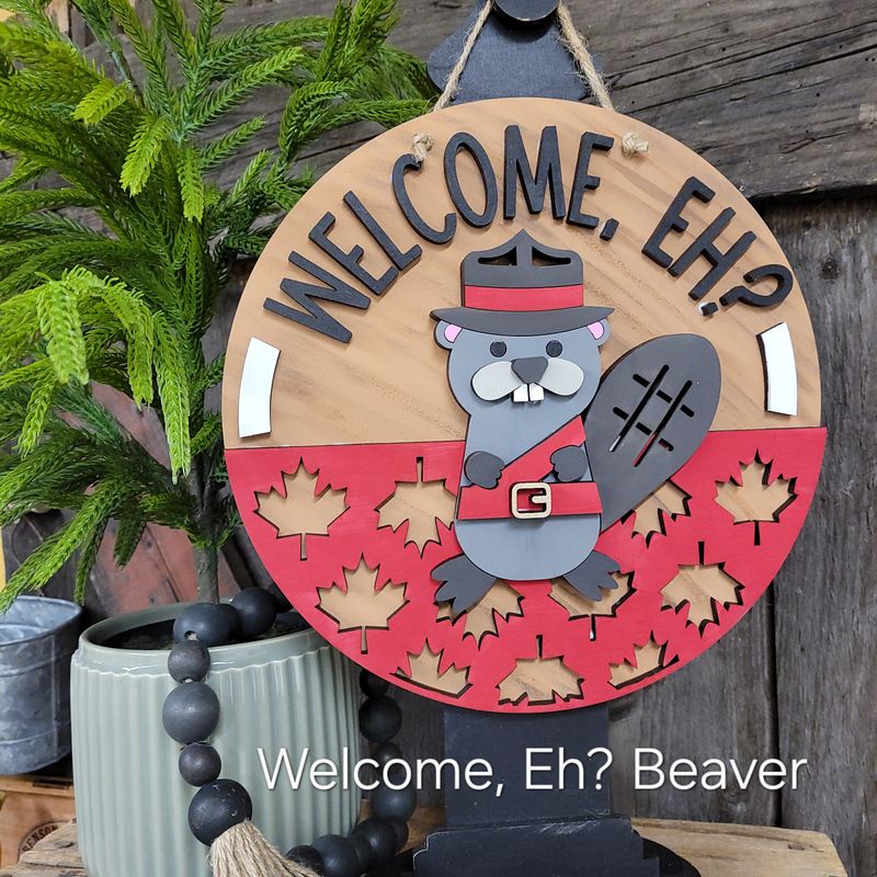 WELCOME, EH BEAVER