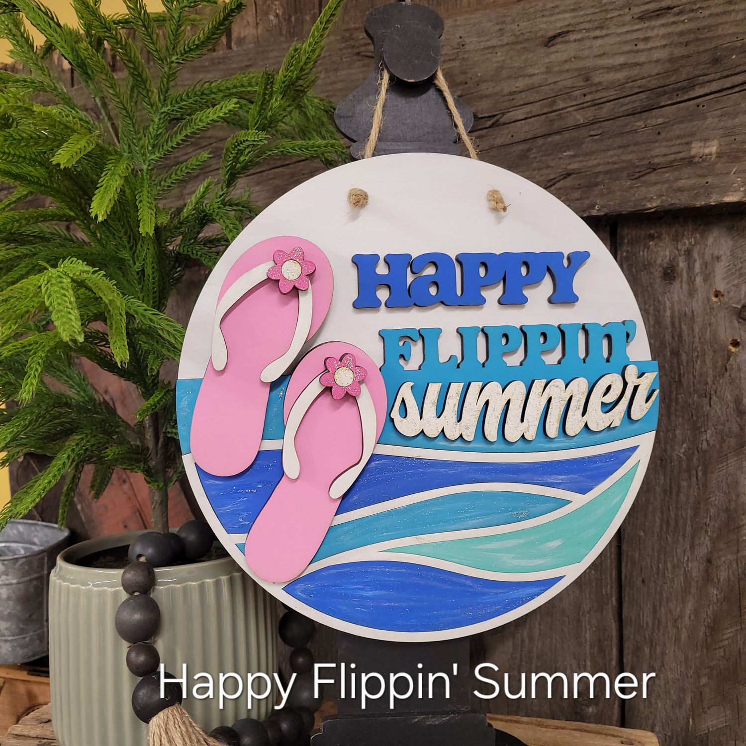 HAPPY FLIPPIN&#39; SUMMER