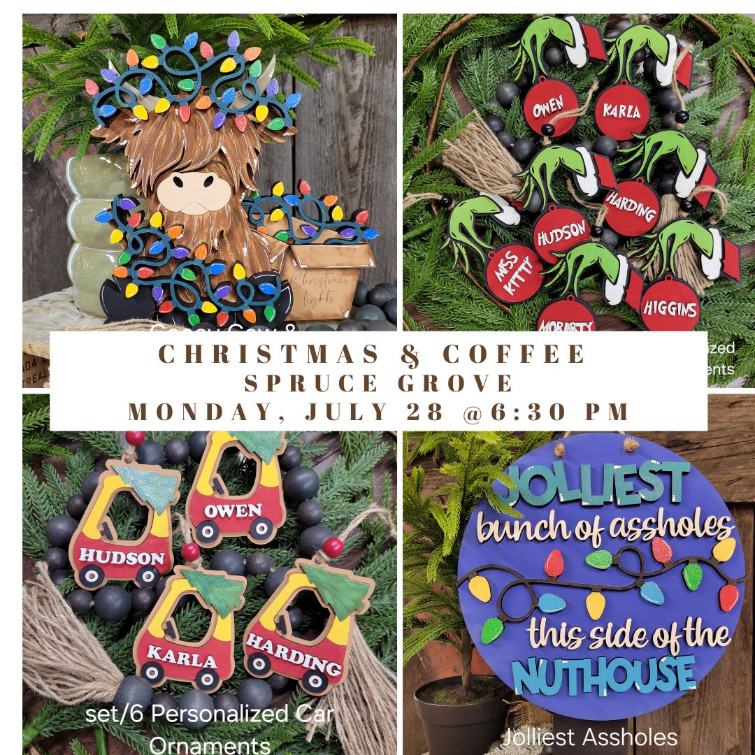 CHRISTMAS &amp; COFFEE - JULY 28 @6:30