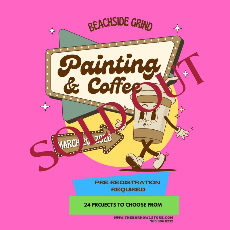 PAINTING &amp; COFFEE BEACHSIDE GRIND MARCH 20 @ 6:30