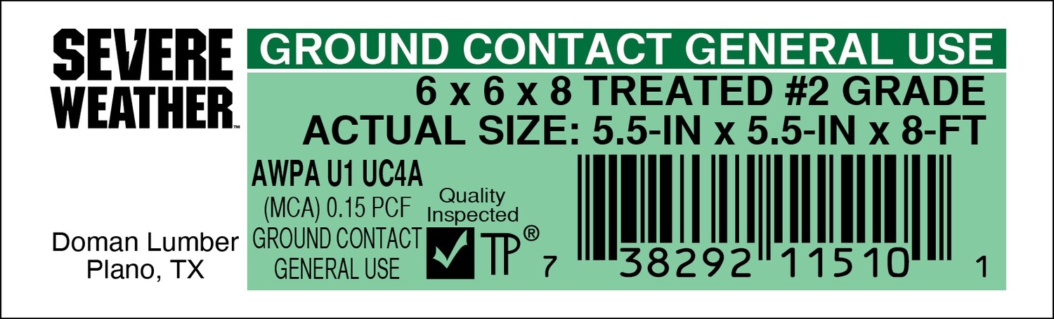 6 x 6 x 8 #2 GRADE - 11510-1 - 2000 PER ROLL - 22,000 MINIMUM