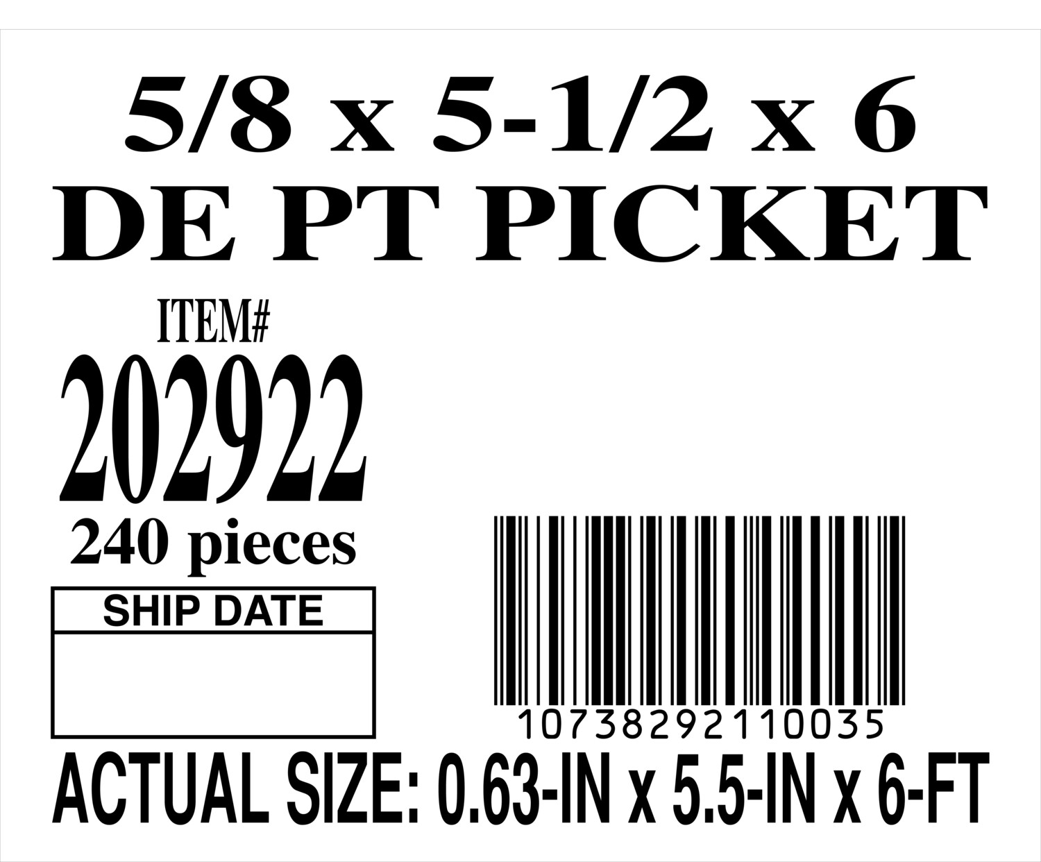 5/8 x 5-1/2 x 6 DE PT PICKET - PLACARD - 11003-5 - ORDER IN INCREMENTS OF 100