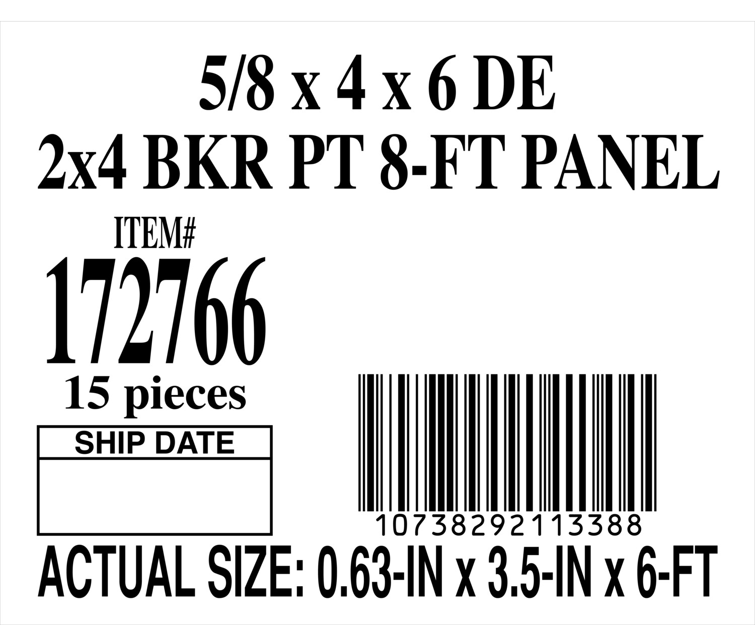 5/8 × 4 x 6 DE 2x4 BKR PT 8-FT PANEL - PLACARD - 11338-8 - ORDER IN INCREMENTS OF 100