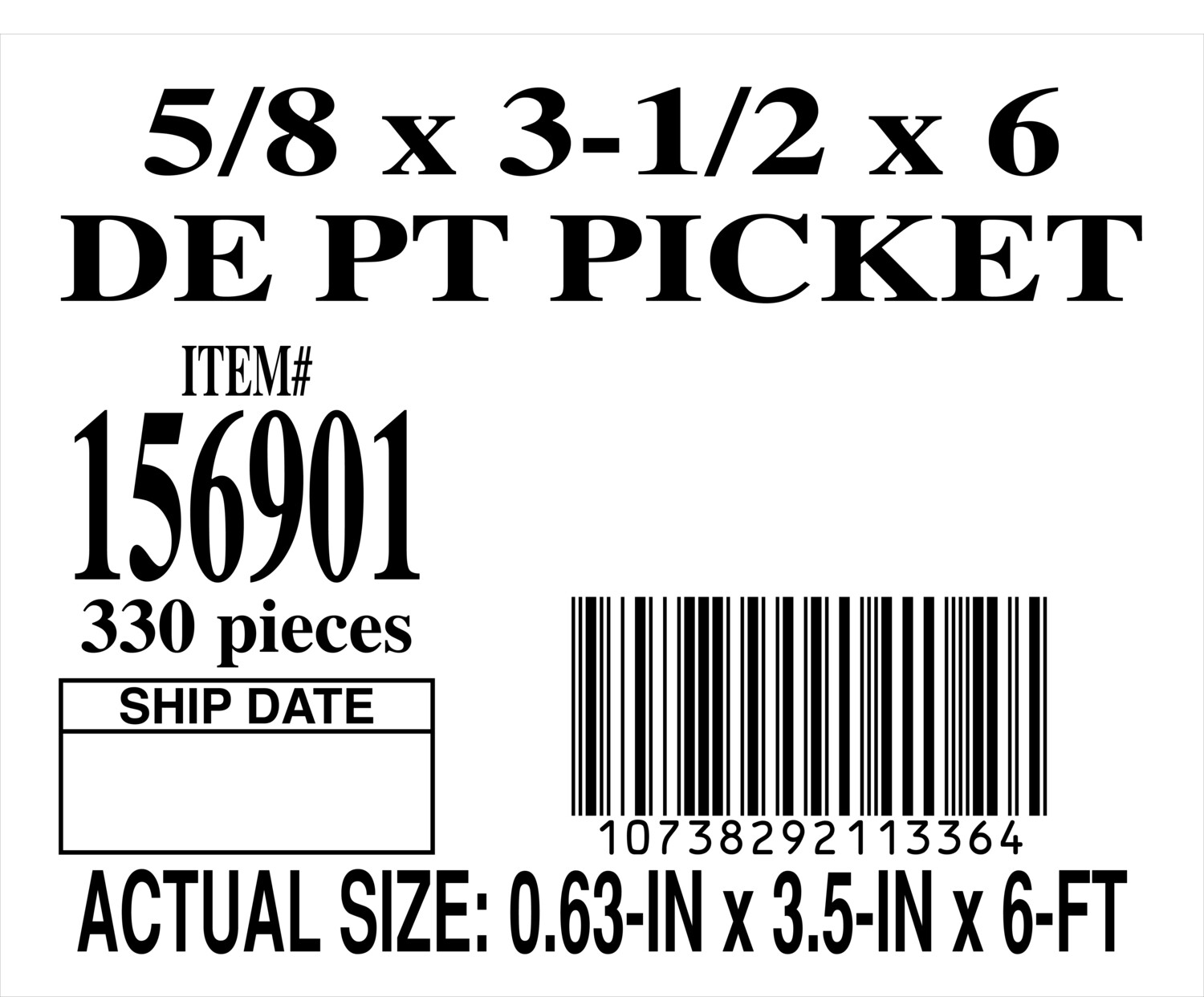 5/8 x 3-1/2 x 6 DE PT PICKET - PLACARD - 11336-4 - ORDER IN INCREMENTS OF 100