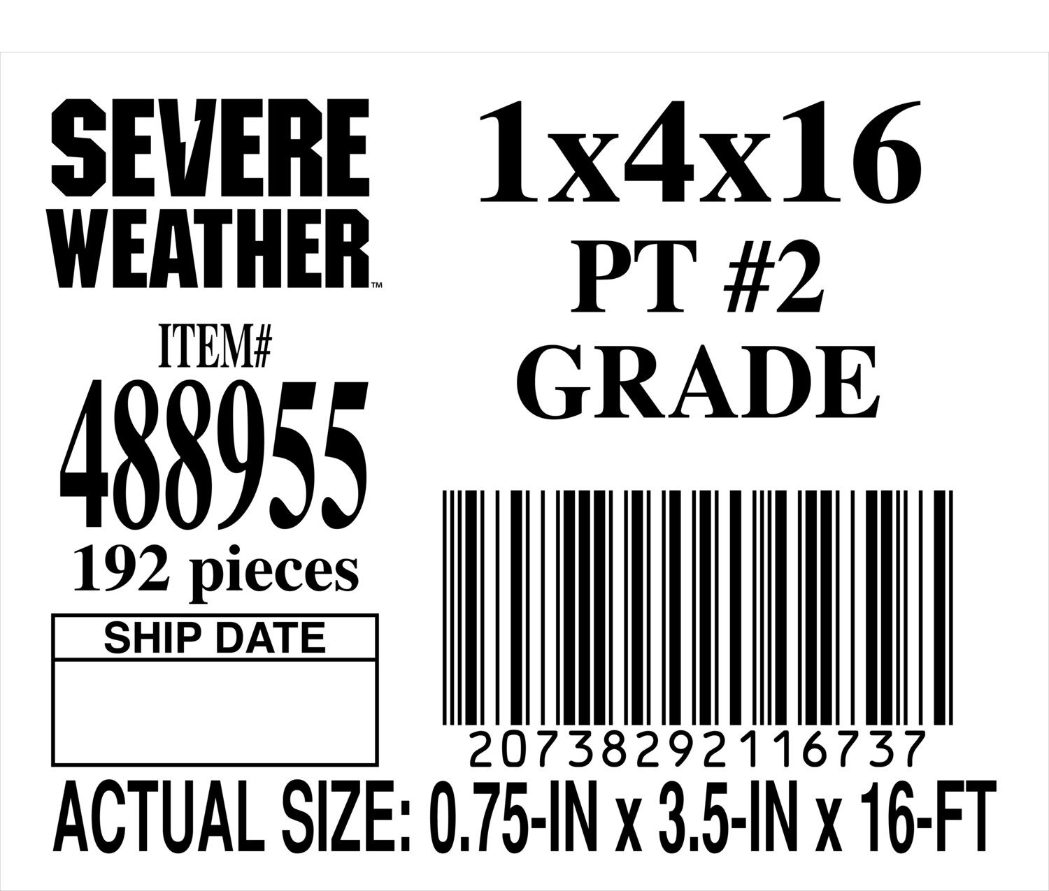 1 x 4 x 16 #2 GRADE - PLACARD - 11673-7 - ORDER IN INCREMENTS OF 100