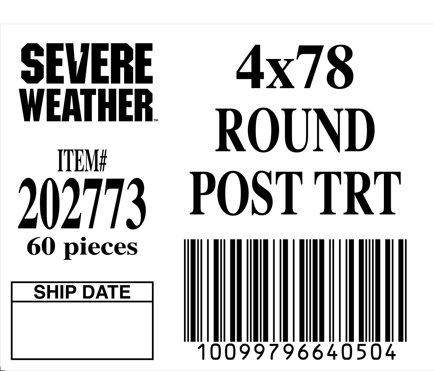 4x78 ROUND POST TRT - 64050-4 - ORDER IN INCREMENTS OF 100