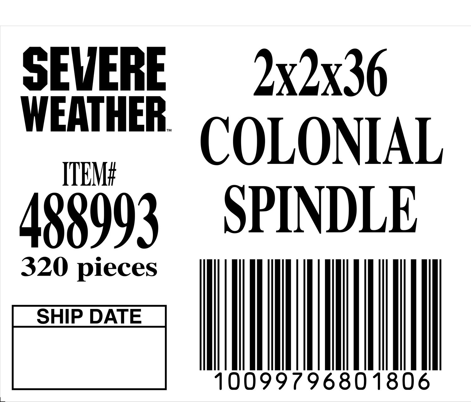 2x2x36 COLONIAL SPINDLE - 80180-6 - ORDER IN INCREMENTS OF 100