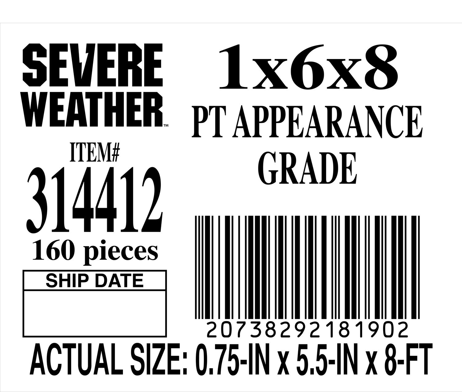 1x6x8 PT APPEARANCE GRADE - PLACARD - 18190-2 - ORDER IN INCREMENTS OF 100