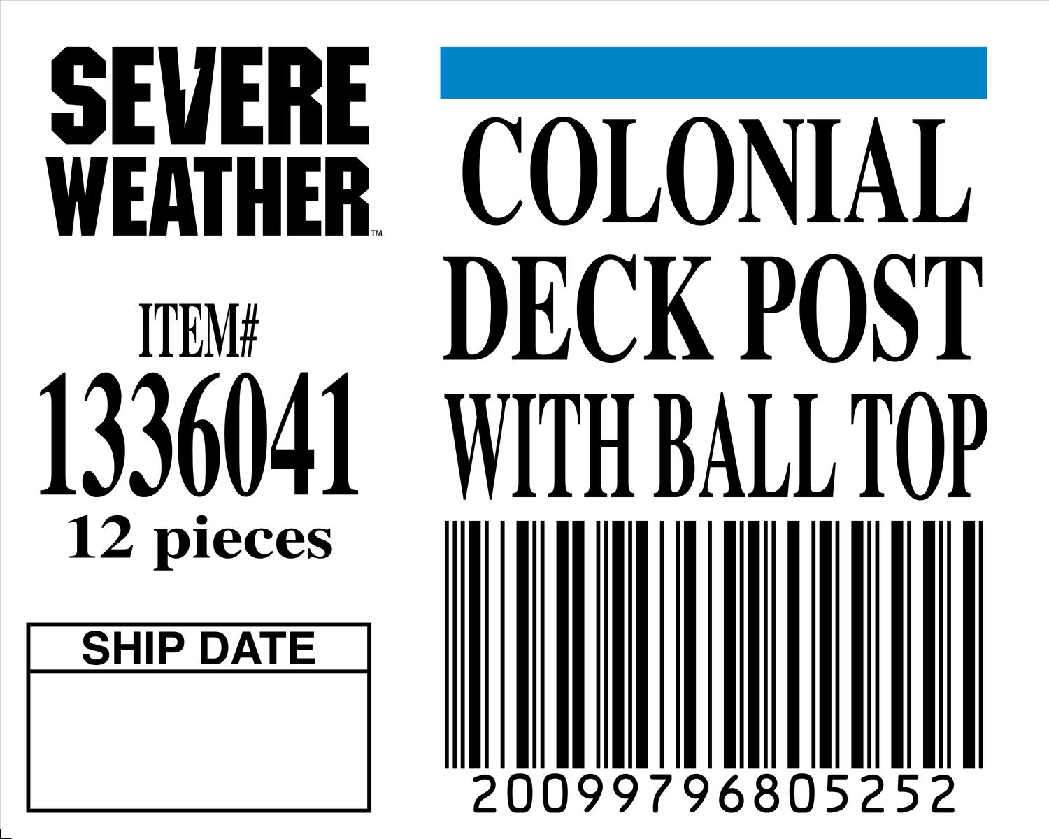 COLONIAL DECK POST WITH BALL TOP - 80525-2 - ORDER IN INCREMENTS OF 100