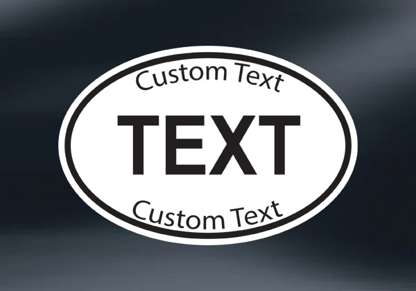 Custom Oval Magnet, Decal or Sticker