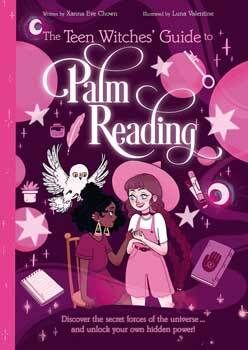 Teen Witches' Guide to Palm Reading by Chown & Valentine