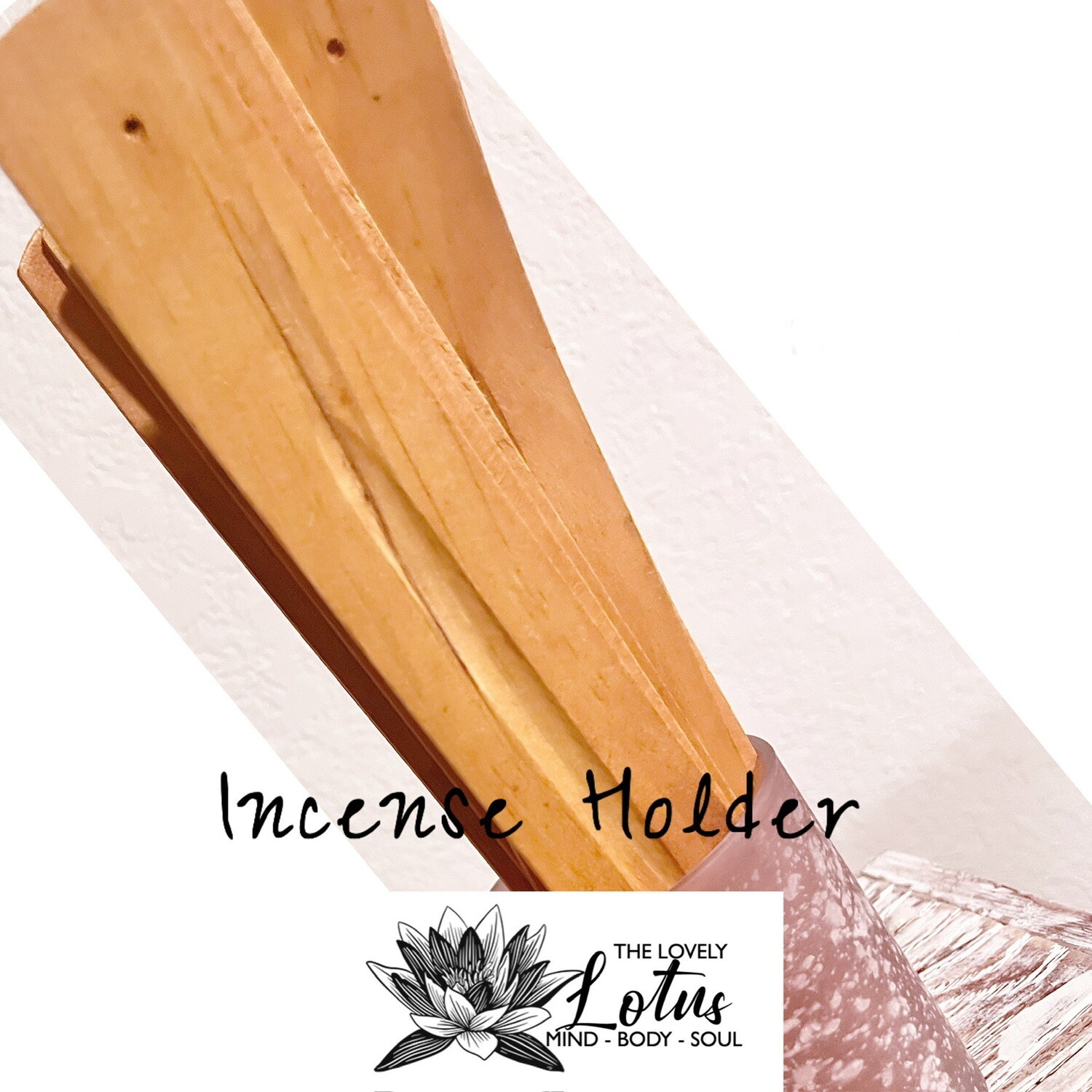 Incense Holder