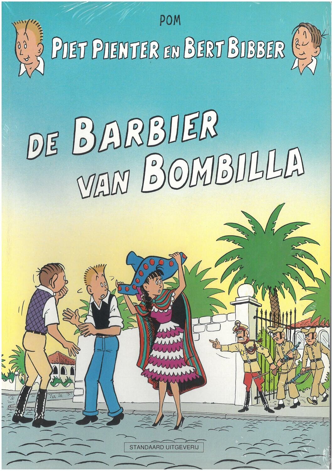 Piet Pienter en Bert Bibber : 15. De barbier van Bombilla