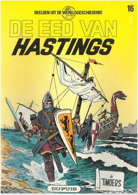 Timoers - Beelden uit de wereldgeschiedenis, De : 16. De eed van Hastings (H1984)