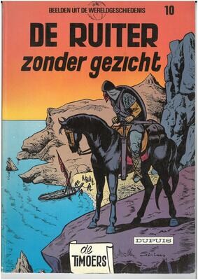 Timoers - Beelden uit de wereldgeschiedenis, De : 10. De ruiter zonder gezicht