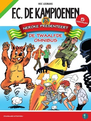 F.C. De Kampioenen, omnibus : 12. Neroke presenteert de twaalfde omnibus